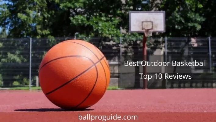 Best Outdoor Basketball