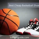 Best Cheap Basketball shoes