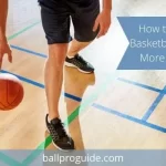 How to Make Basketball Shoes More Grippy - 4 Ways to Improve Traction